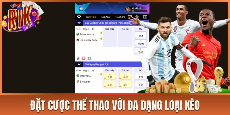 Đặt cược thể thao với đa dạng loại kèo, bộ môn thể thao hấp dẫn