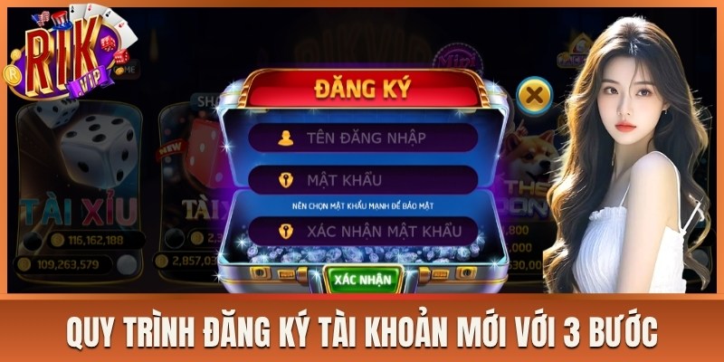 Quy trình đăng ký tài khoản mới với 3 bước